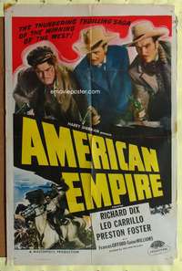 a038 AMERICAN EMPIRE one-sheet movie poster R48 Richard Dix, Leo Carrillo