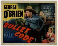 b026 BULLET CODE title movie lobby card '40 George O'Brien, Virginia Vale