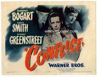 b038 CONFLICT title movie lobby card '45 Bogart, Alexis Smith, Greenstreet