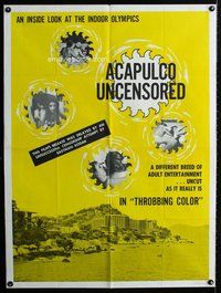 e013 ACAPULCO UNCENSORED one-sheet movie poster '68 Indoor Sex Olympics!