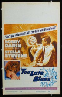 k482 TOO LATE BLUES window card movie poster '62 John Cassavetes, Bob Darin