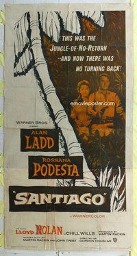 n485 SANTIAGO three-sheet movie poster '56 Alan Ladd, Rossana Podesta