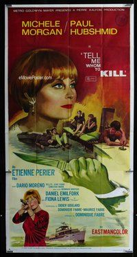 n550 TELL ME WHOM TO KILL three-sheet movie poster '65 deadly Michele Morgan!