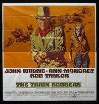 n263 TRAIN ROBBERS int'l six-sheet movie poster '73 John Wayne, Ann-Margret