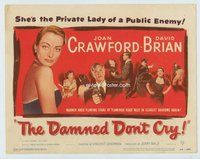 w069 DAMNED DON'T CRY movie title lobby card '50 Joan Crawford, film noir!