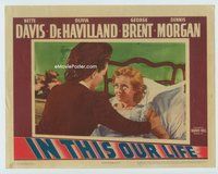 w388 IN THIS OUR LIFE movie lobby card '42 Bette Davis, de Havilland