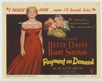 w146 PAYMENT ON DEMAND movie title lobby card '51 classic Bette Davis image