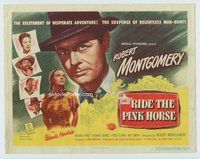 w161 RIDE THE PINK HORSE movie title lobby card '47 Robert Montgomery