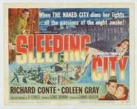 w173 SLEEPING CITY movie title lobby card '50 Richard Conte, Coleen Gray