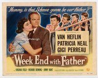w203 WEEK END WITH FATHER movie title lobby card '51 Heflin, Patricia Neal