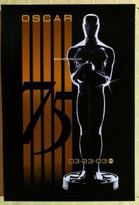 y007 75TH ACADEMY AWARDS SUNDAY, MARCH 23, 2003 one-sheet movie poster '03