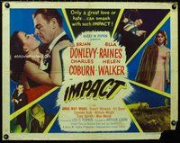 z753 IMPACT style B half-sheet movie poster '49 Donlevy, Ella Raines, noir!