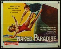 z791 NAKED PARADISE half-sheet movie poster '57 Beverly Garland hooked!