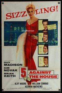 b044 5 AGAINST THE HOUSE one-sheet movie poster '55 Kim Novak, Madison