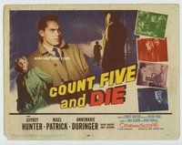 d075 COUNT FIVE & DIE movie title lobby card '58 Jeffrey Hunter, English!