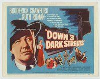 d099 DOWN 3 DARK STREETS movie title lobby card '54 Broderick Crawford, Roman