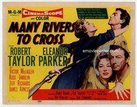 d226 MANY RIVERS TO CROSS movie title lobby card '55 Robert Taylor, Parker