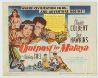 d267 OUTPOST IN MALAYA movie title lobby card '52 Claudette Colbert, Hawkins