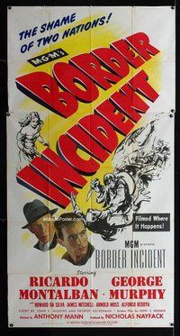 f043 BORDER INCIDENT three-sheet movie poster '49 Ricardo Montalban, Murphy