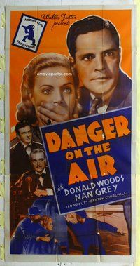 f057 DANGER ON THE AIR three-sheet movie poster R42 Nan Grey, Donald Woods