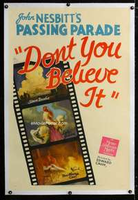 s113 DON'T YOU BELIEVE IT linen one-sheet movie poster '43 John Nesbitt