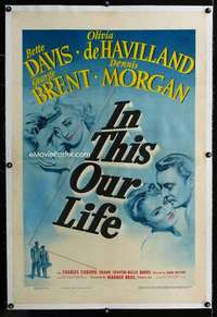 s189 IN THIS OUR LIFE linen one-sheet movie poster '42 Bette Davis, Huston