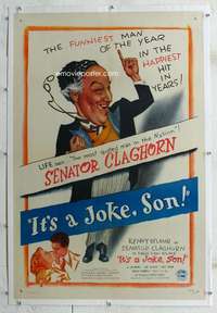 s193 IT'S A JOKE SON linen one-sheet movie poster '47 Senator Claghorn!