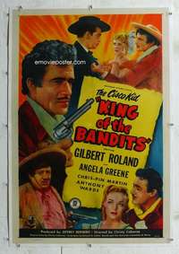s207 KING OF THE BANDITS linen one-sheet movie poster '47 The Cisco Kid!