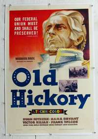 s258 OLD HICKORY linen one-sheet movie poster '40 President Andrew Jackson!