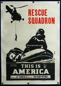 s286 RESCUE SQUADRON linen one-sheet movie poster '50 This is America!