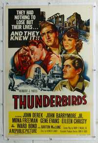 s341 THUNDERBIRDS linen one-sheet movie poster '52 John Derek, Barrymore