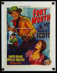 w089 FORT WORTH linen Belgian movie poster '51 Randolph Scott, Wik art
