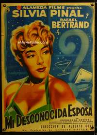 a349 MI DESCONOCIDA ESPOSA Mexican movie poster '58 Francisco Diaz Moffitt art!