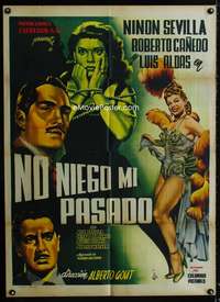 a354 NO NIEGO MI PASADO Mexican movie poster '52 bad girl!
