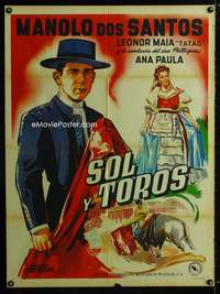 a373 SOL E TOIROS Mexican movie poster '49 bullfighting!