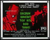 d118 CHILDREN SHOULDN'T PLAY WITH DEAD THINGS half-sheet movie poster '72