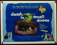 d151 DEATH IN SMALL DOSES style B half-sheet movie poster '57 drug thriller!