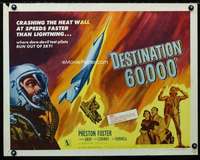 d156 DESTINATION 60,000 half-sheet movie poster '57 Preston Foster sci-fi