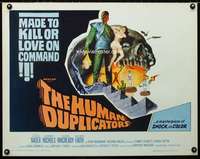 d290 HUMAN DUPLICATORS half-sheet movie poster '64 kill or love on command!