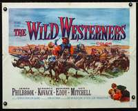d708 WILD WESTERNERS #2 half-sheet movie poster '62 James Philbrook, Kovack