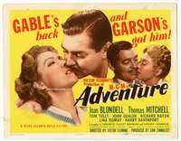 r203 ADVENTURE movie title lobby card '45 Clark Gable, Greer Garson