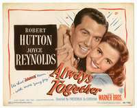 r210 ALWAYS TOGETHER movie title lobby card '48 Robert Hutton, Reynolds