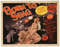 r242 BORN TO SING movie title lobby card '42 unique Hollywood musical!