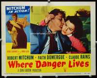 t008 WHERE DANGER LIVES movie lobby card #6 '50 Bob Mitchum, Domergue