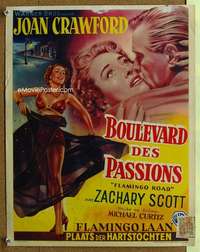 y555 FLAMINGO ROAD Belgian movie poster '49 Joan Crawford, Zach Scott