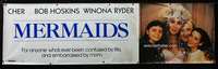 d105 MERMAIDS vinyl banner movie poster '90 Cher,Ryder,Hoskins,Ricci