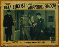 h483 WHISPERING SHADOW Chap 5 movie lobby card '33 Bela Lugosi serial!