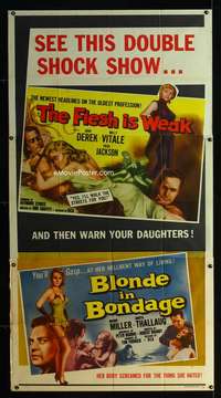 p313 FLESH IS WEAK/BLONDE IN BONDAGE three-sheet movie poster '57 bad girls!