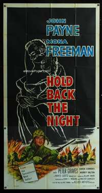 p361 HOLD BACK THE NIGHT three-sheet movie poster '56 Payne, Korean War!