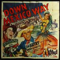 p028 DOWN MEXICO WAY six-sheet movie poster '41 Gene Autry, Burnette